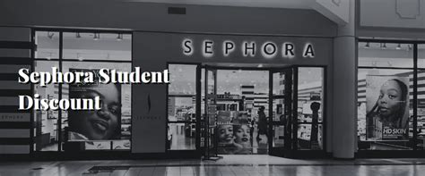 sephora student discount in store.